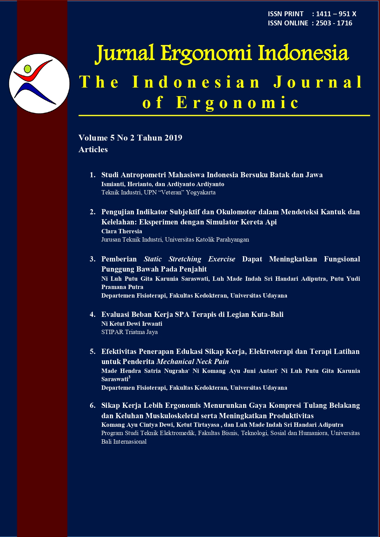 Efektivitas Penerapan Edukasi Sikap Kerja Elektroterapi Dan Terapi Latihan Untuk Penderita Mechanical Neck Pain Jurnal Ergonomi Indonesia The Indonesian Journal Of Ergonomic